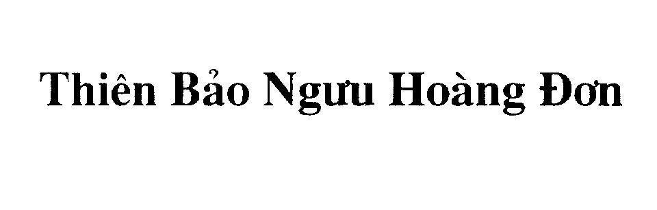 Mẫu nhãn hiệu Thiên Bảo Ngưu Hoàng Đơn