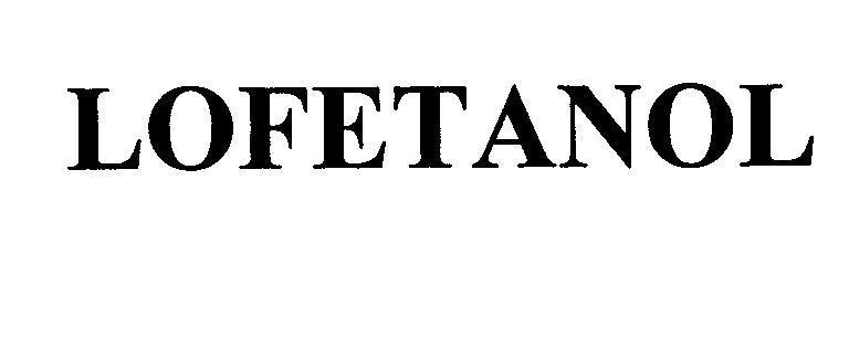 Mẫu nhãn hiệu LOFETANOL