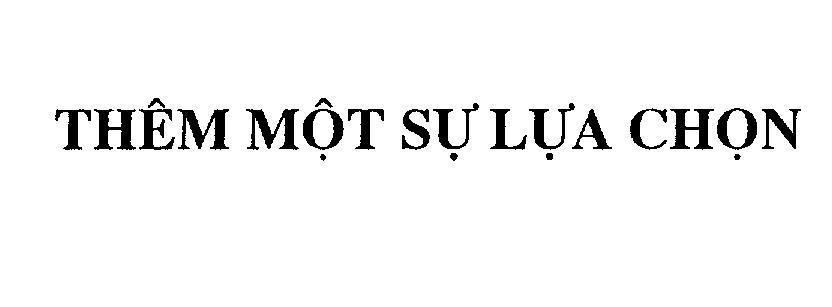 Mẫu nhãn hiệu Thêm Một Sự Lựa Chọn