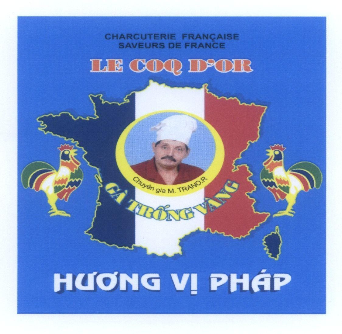 Mẫu nhãn hiệu Gà Trống Vàng LE COQ D'OR Hương Vị Pháp CHARCUTERIE FRANCAISE SAVEURS DE FRANCE Chuyên gia M.TRANO.R