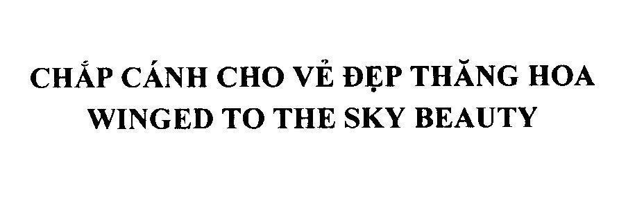 Mẫu nhãn hiệu Chắp Cánh Cho Vẻ Đẹp Thăng Hoa WINGED TO THE SKY BEAUTY