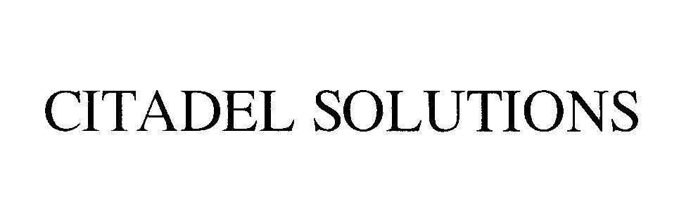 Mẫu nhãn hiệu CITADEL SOLUTIONS