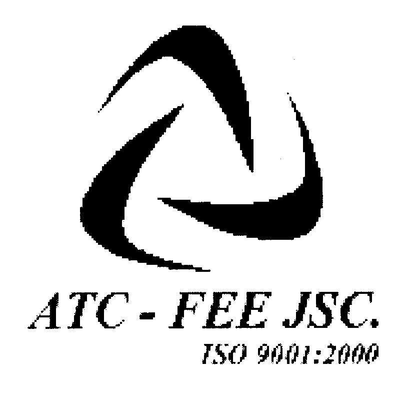 Mẫu nhãn hiệu ATC - FEE JSC. ISO 9001:2000