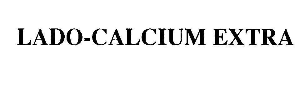 Mẫu nhãn hiệu LADO-CALCIUM EXTRA