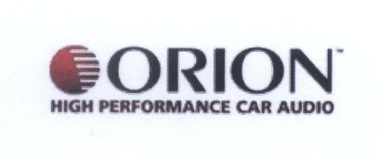 Mẫu nhãn hiệu ORION HIGH PERFORMANCE CAR AUDIO