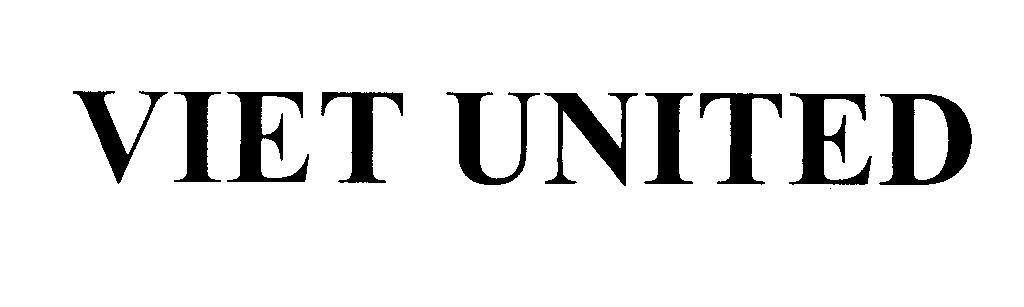 Mẫu nhãn hiệu VIET UNITED