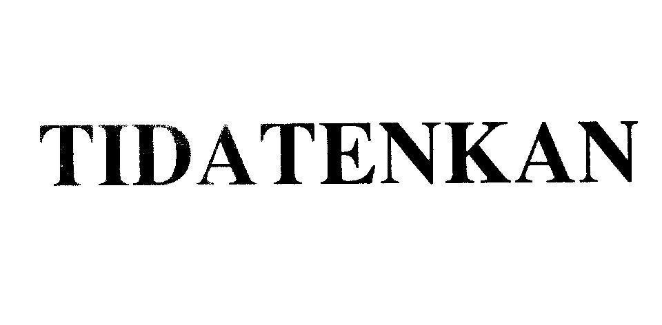 Mẫu nhãn hiệu TIDATENKAN