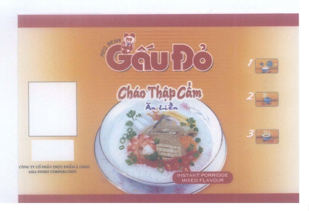 Mẫu nhãn hiệu RED BEAR Gấu đỏ Cháo thập cẩm ăn liền 1 2 3 Công ty cổ phần thực phẩm á Châu ASIA FOODS CORPORATION