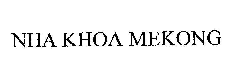 Mẫu nhãn hiệu NHA KHOA MEKONG