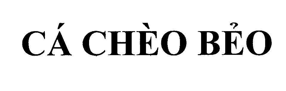 Mẫu nhãn hiệu Cá Chèo Bẻo