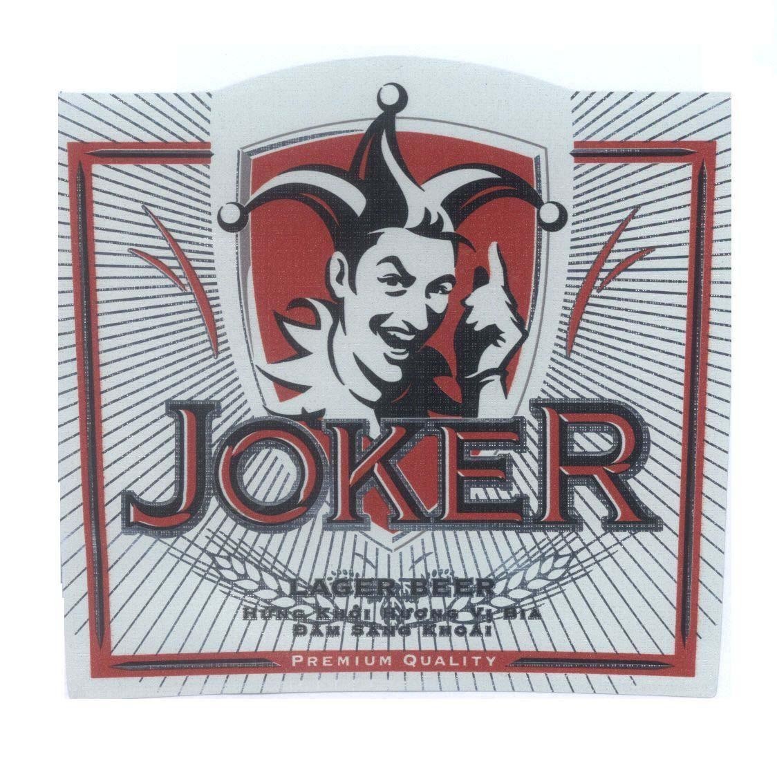 Mẫu nhãn hiệu JOKER LAGER BEER Hứng Khởi Hương Bị Bia Đằm Sảng Khoái PREMIUM QUALITY