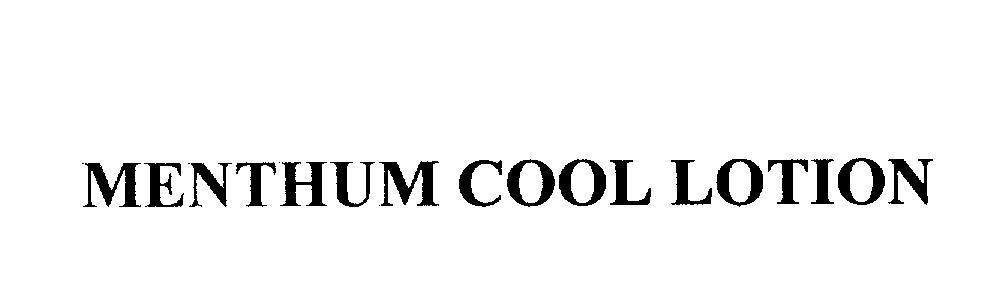 Mẫu nhãn hiệu MENTHUM COOL LOTION
