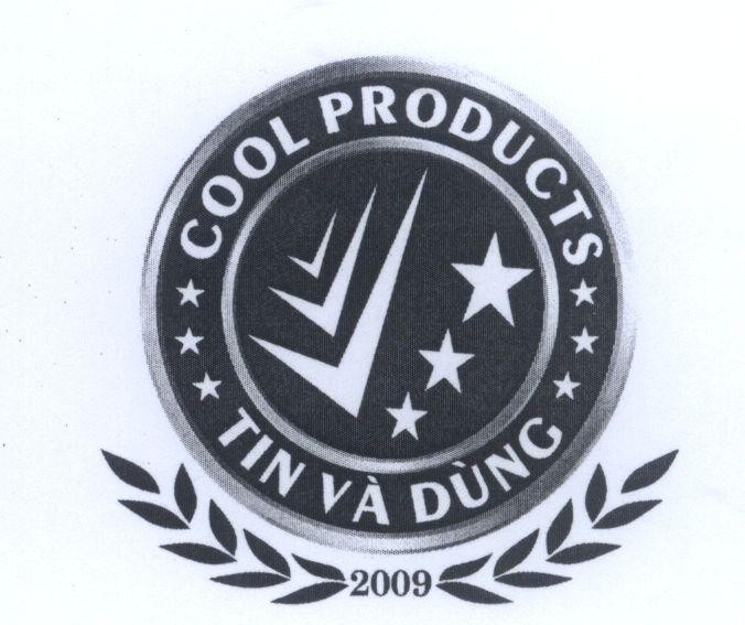 Mẫu nhãn hiệu COOL PRODUCTS Tin Và Dùng 2009