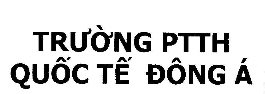 Mẫu nhãn hiệu Trường PTTH Quốc Tế Đông á