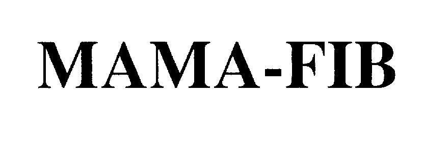 Mẫu nhãn hiệu MAMA-FIB