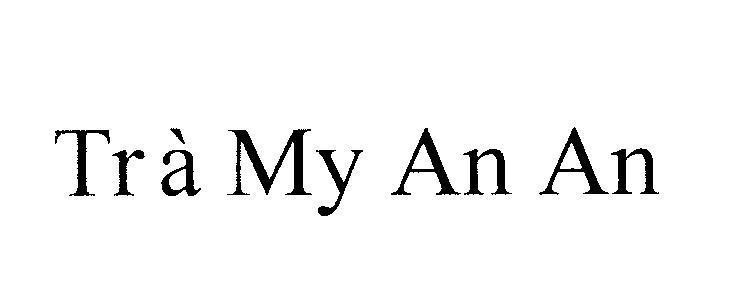 Mẫu nhãn hiệu Trà My An An