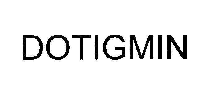 Mẫu nhãn hiệu DOTIGMIN