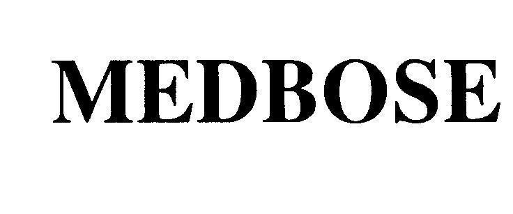Mẫu nhãn hiệu MEDBOSE