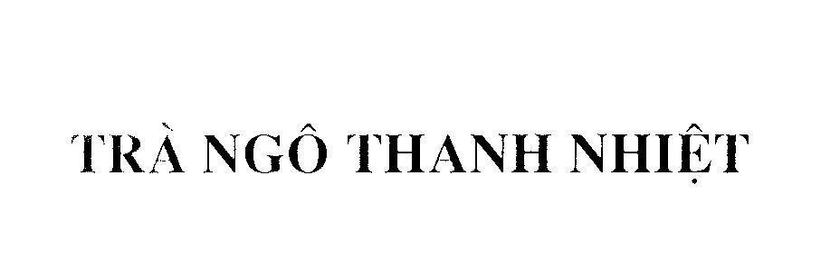 Mẫu nhãn hiệu Trà Ngô Thanh Nhiệt