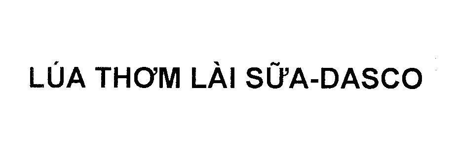 Mẫu nhãn hiệu Lúa Thơm Lài Sữa - DASCO