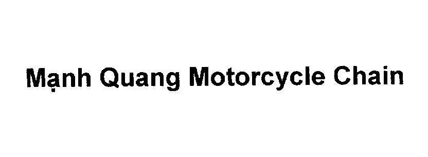 Mẫu nhãn hiệu Mạnh Quang Motorcycle Chain