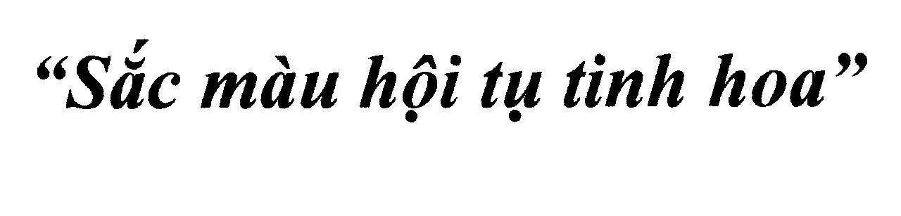 Mẫu nhãn hiệu "Sắc màu hội tụ tinh hoa"