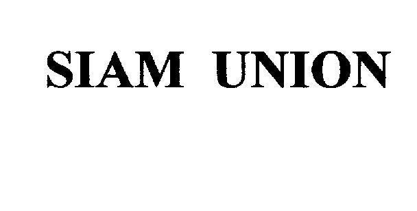 Mẫu nhãn hiệu SIAM UNION