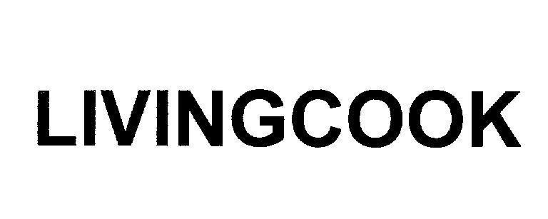 Mẫu nhãn hiệu LIVINGCOOK