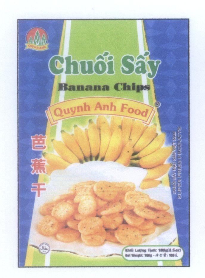 Mẫu nhãn hiệu Quỳnh Anh Chuối Sấy Banana Chips Food Chuối Sấy Đặc Sản Việt Nam SUPER FRIED PRODUCTS [chíu cón: chuối sấy]