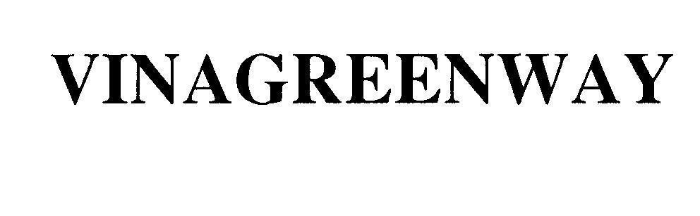 Mẫu nhãn hiệu VINAGREENWAY