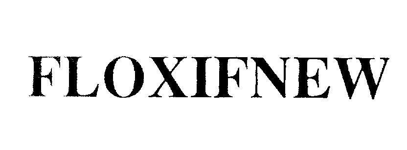 Mẫu nhãn hiệu FLOXIFNEW