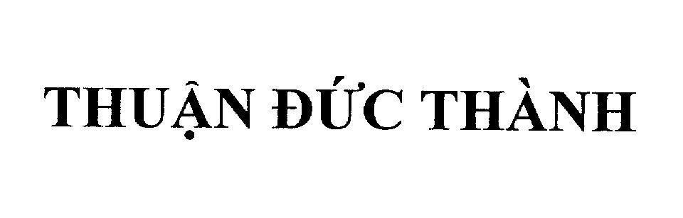 Mẫu nhãn hiệu Thuận Đức Thành