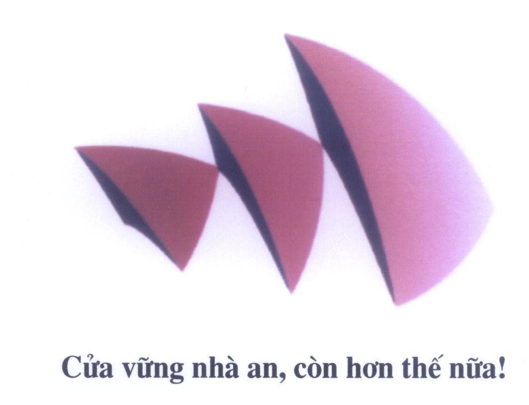 Mẫu nhãn hiệu Cửa vững nhà an, còn hơn thế nữa!
