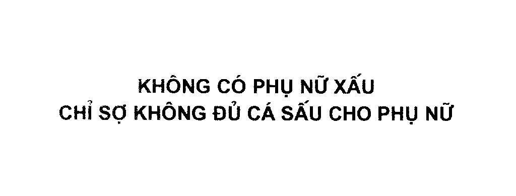 Mẫu nhãn hiệu Không có phụ nữ xấu chỉ sợ không đủ cá sấu cho phụ nữ