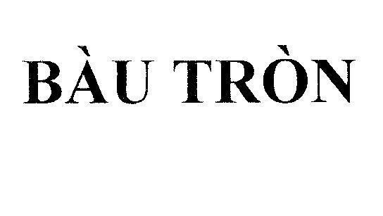 Mẫu nhãn hiệu Bàu Tròn