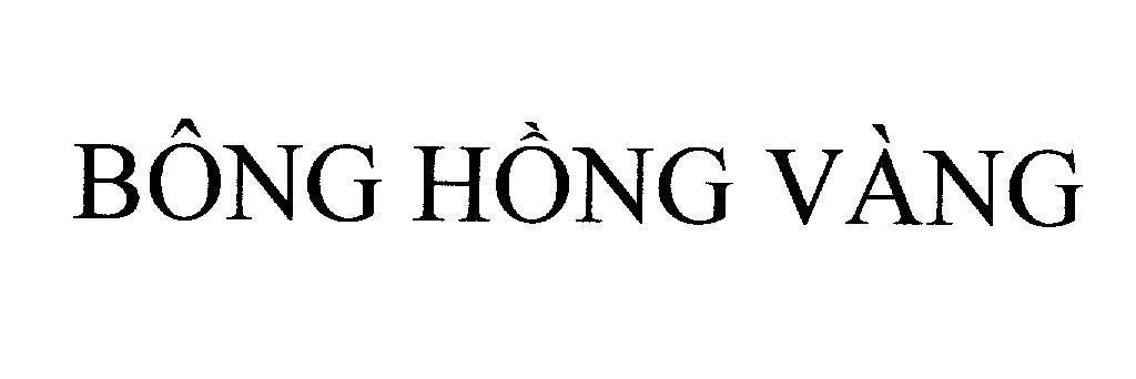 Mẫu nhãn hiệu Bông Hồng Vàng