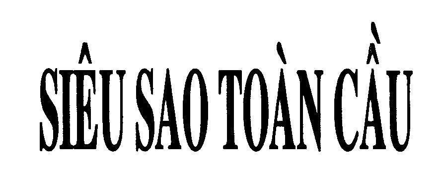 Mẫu nhãn hiệu Siêu Sao Toàn Cầu