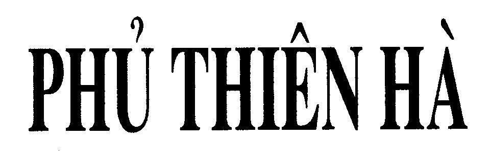 Mẫu nhãn hiệu Phủ Thiên Hà