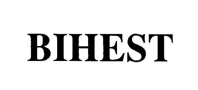 Mẫu nhãn hiệu BIHEST