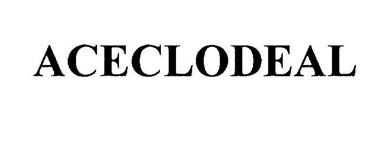 Mẫu nhãn hiệu ACECLODEAL