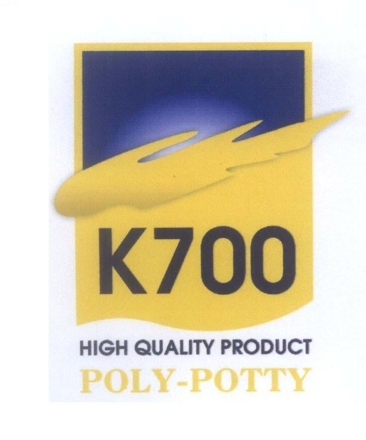 Mẫu nhãn hiệu K700 HIGH QUALITY PRODUCT POLY-POTTY