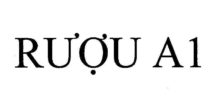 Mẫu nhãn hiệu Rượu A1