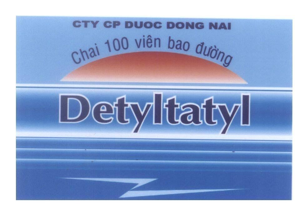 Mẫu nhãn hiệu Detyltatyl CTY CP DUOC DONG NAI Chai 100 viên bao đường