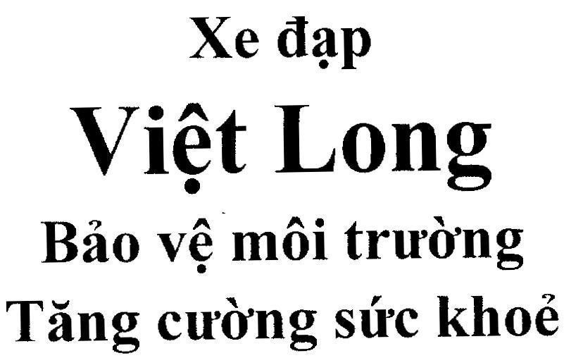Mẫu nhãn hiệu Xe đạp Việt Long Bảo vệ môi trường Tăng cường sức khoẻ