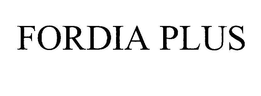 Mẫu nhãn hiệu FORDIA PLUS