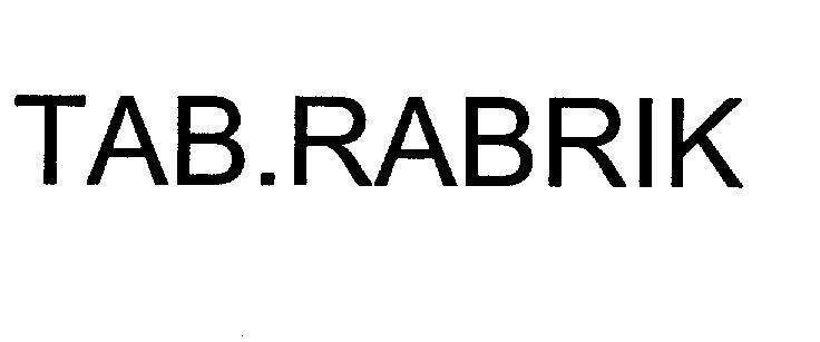 Mẫu nhãn hiệu TAB - RABRIK