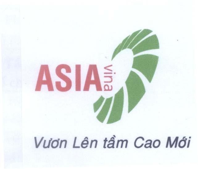 Mẫu nhãn hiệu ASIA vina Vươn Lên tầm Cao Mới