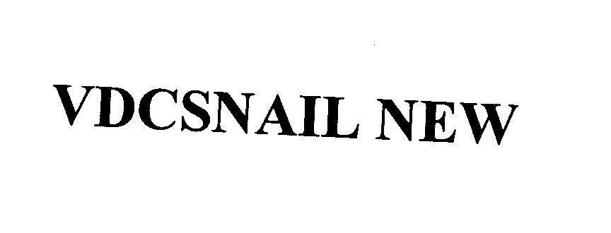 Mẫu nhãn hiệu VDCSNAIL NEW