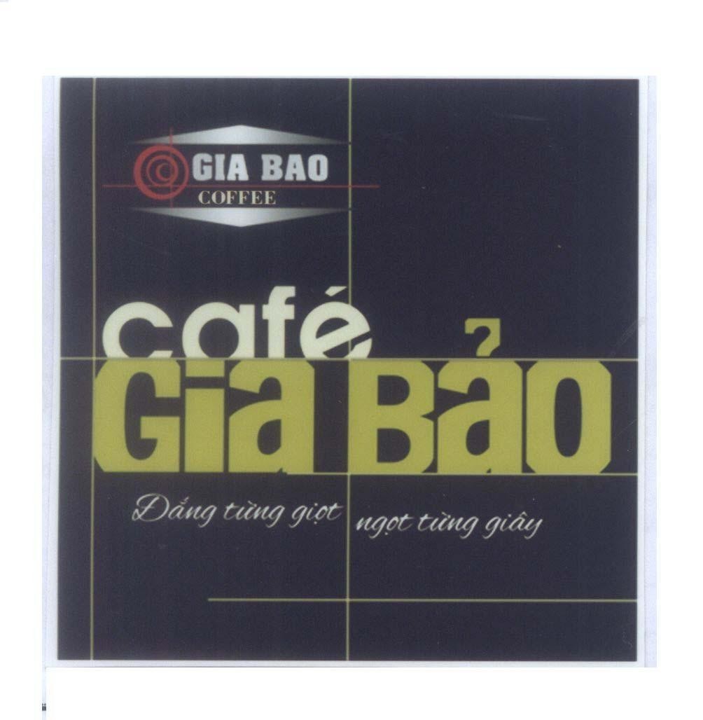 Mẫu nhãn hiệu GIA BAO COFFEE café Gia Bảo Đắng từng giọt ngọt từng giây