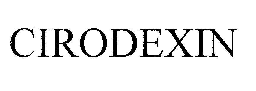 Mẫu nhãn hiệu CIRODEXIN